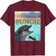 Fungie the Dolphin -The Symbol of Ireland's Hope Joy Freedom T-Shirt - T-Shirt | Maroon