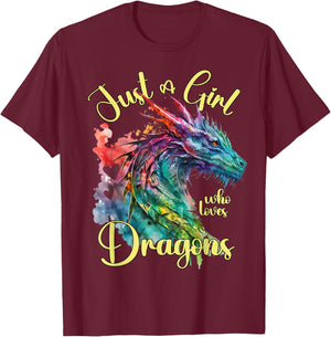 Just a girl who loves Dragons Watercolor Dragon Lover Theme T-Shirt - T-Shirt | Maroon