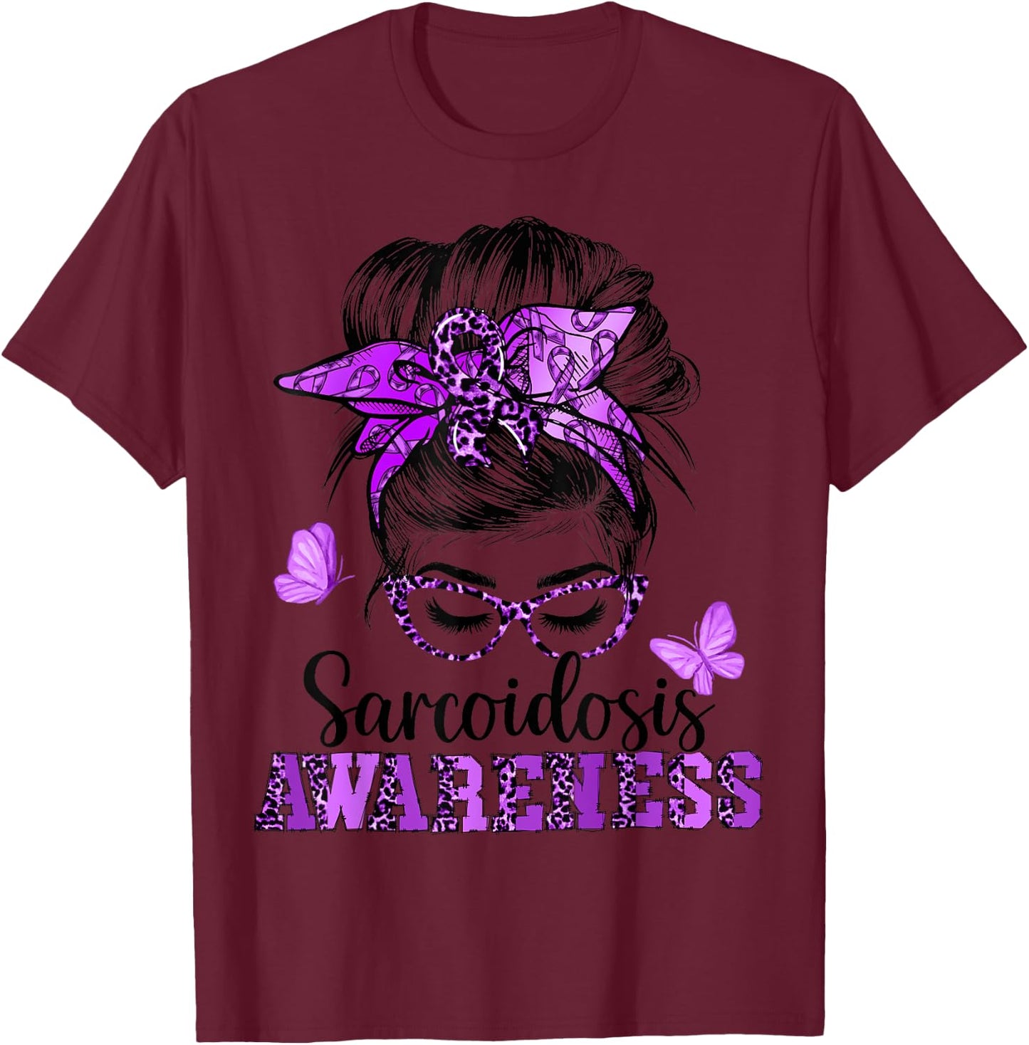 Messy Hair Bun Purple Ribbon Butterfly Sarcoidosis Awareness T-Shirt - T-Shirt | Maroon