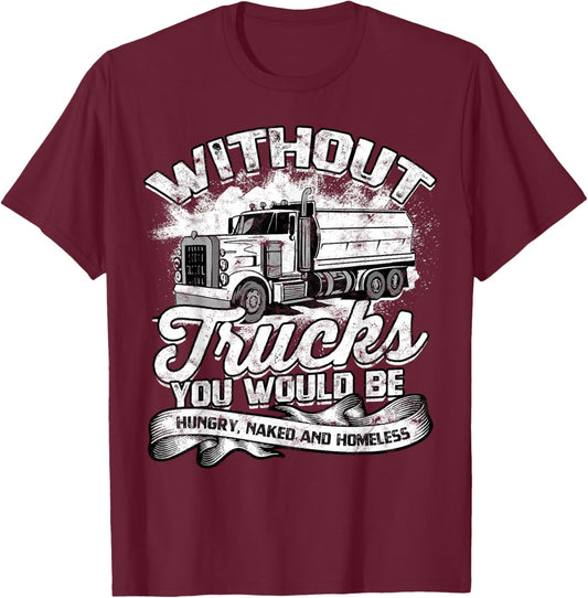 Truck Driver Design Dad Big Rig Semi-Trailer Truckin T-Shirt - T-Shirt | Maroon