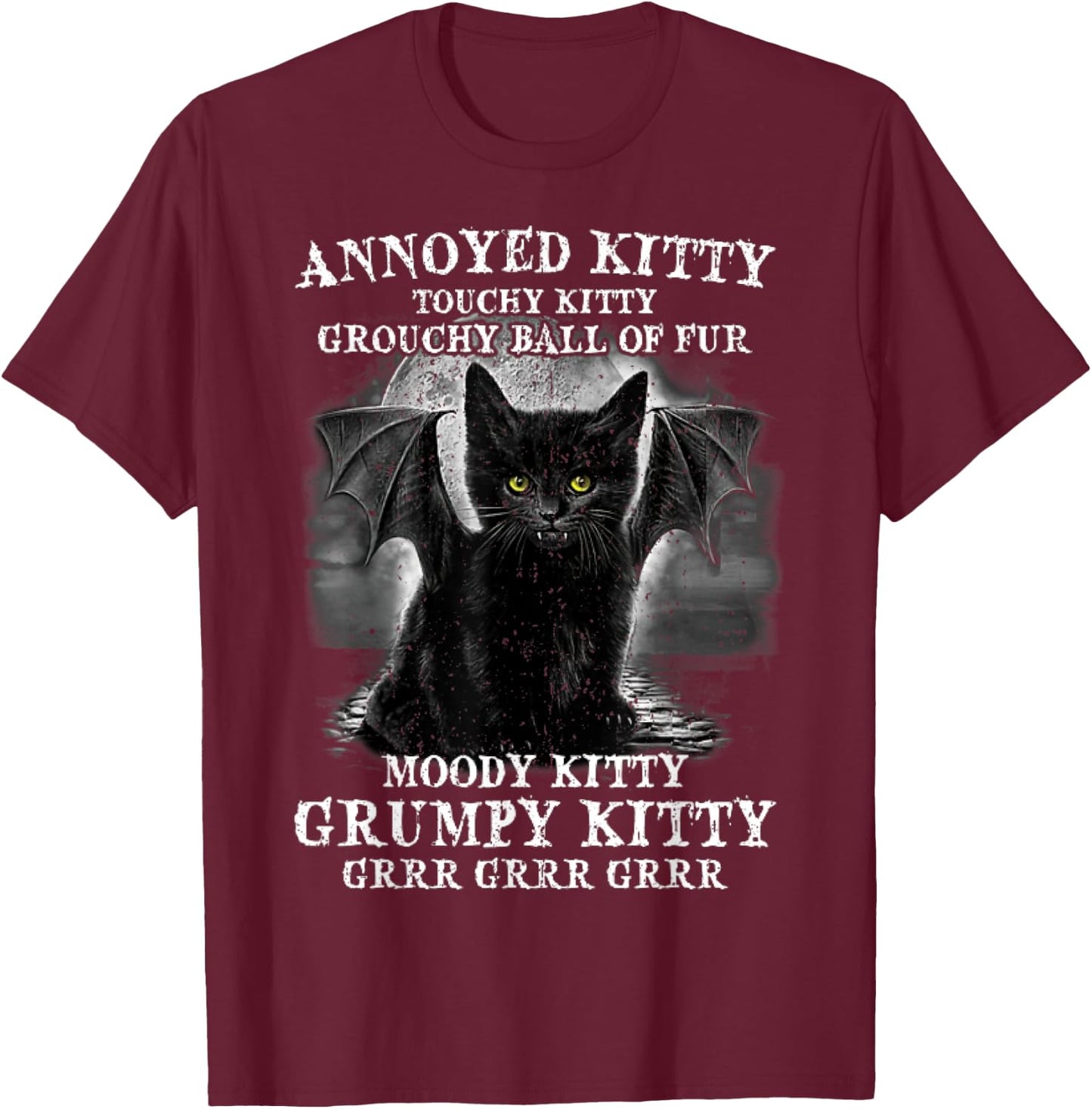 Cat Bat Annoyed Kitty Touchy Kitty Grouchy Ball Of Fur Women T-Shirt - T-Shirt | Maroon