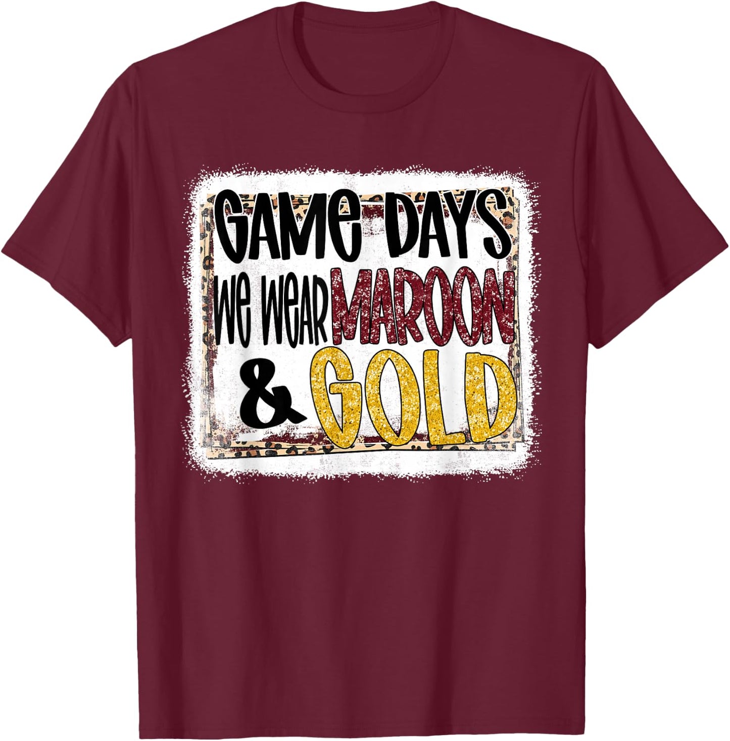 On Gameday Football We Wear Maroon and Gold School Spirit T-Shirt - T-Shirt | Maroon