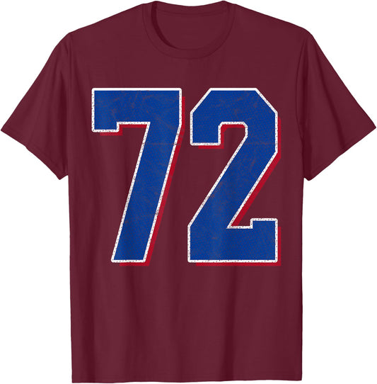 Number 72 Numbered Uniform Sports Team Jersey 72nd Birthday T-Shirt - T-Shirt | Maroon