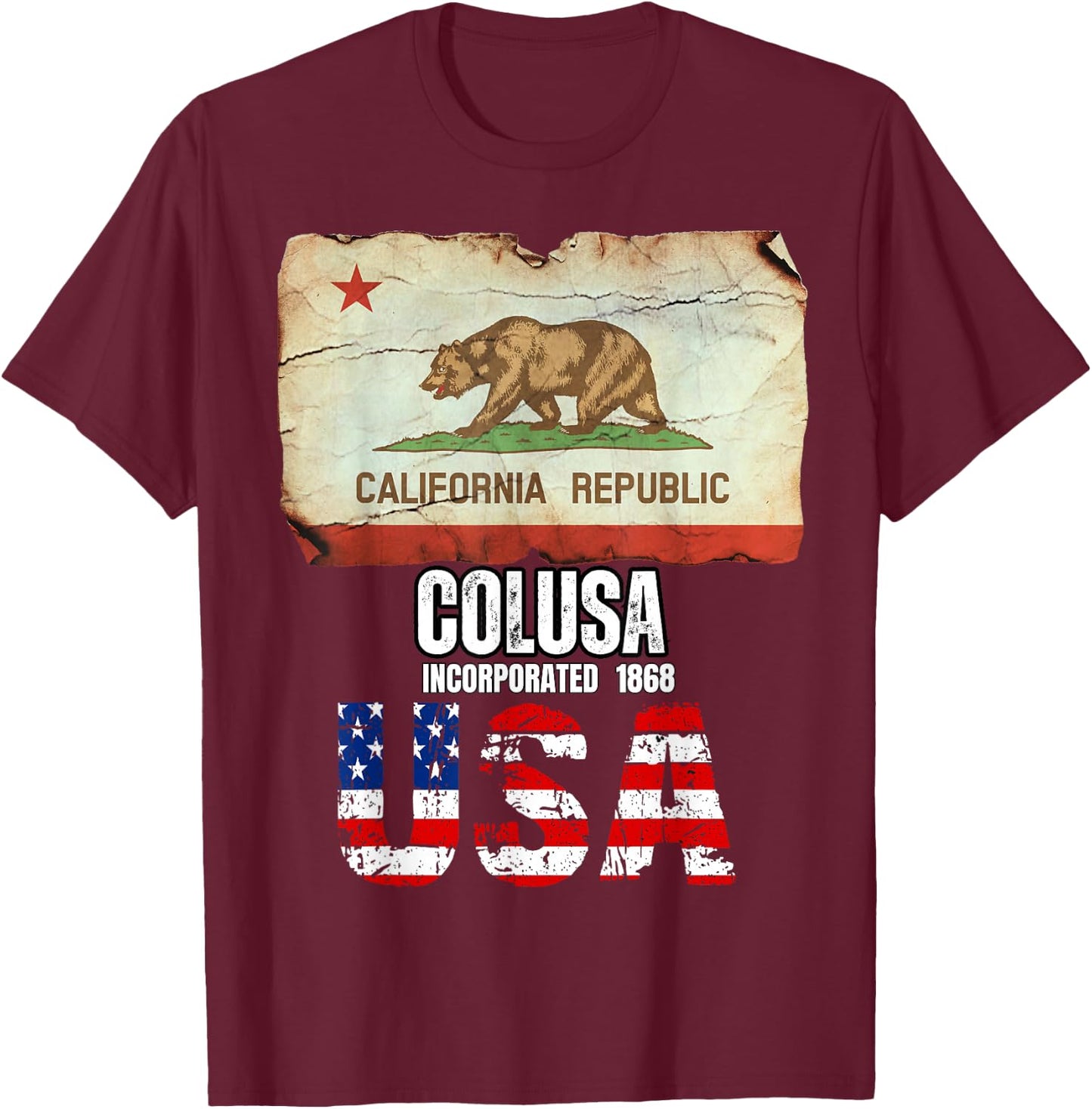 Colusa California CA Colusa County Souvenir T-Shirt - T-Shirt | Maroon