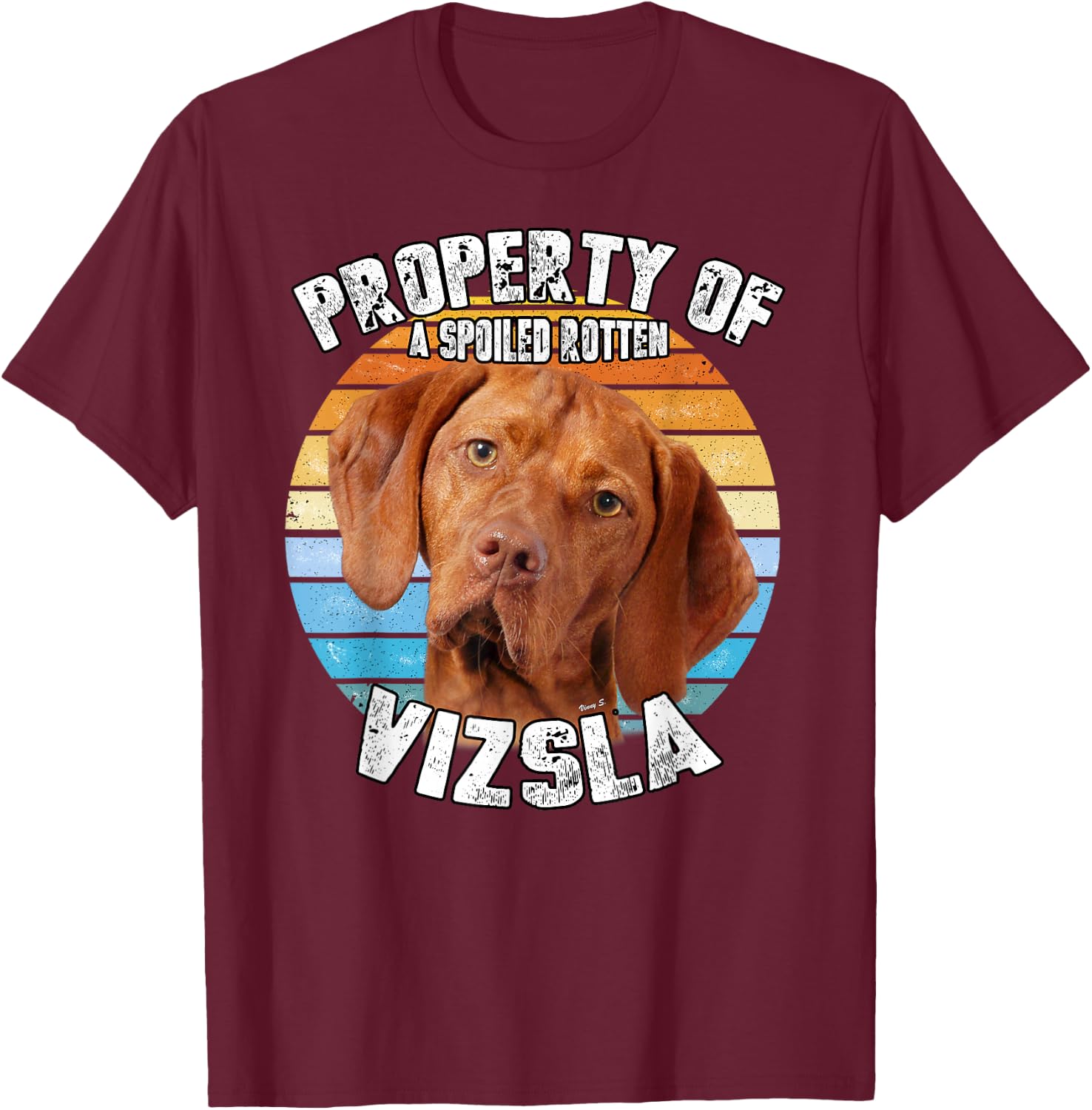 Vizsla Retro Property Of T-Shirt - T-Shirt | Maroon