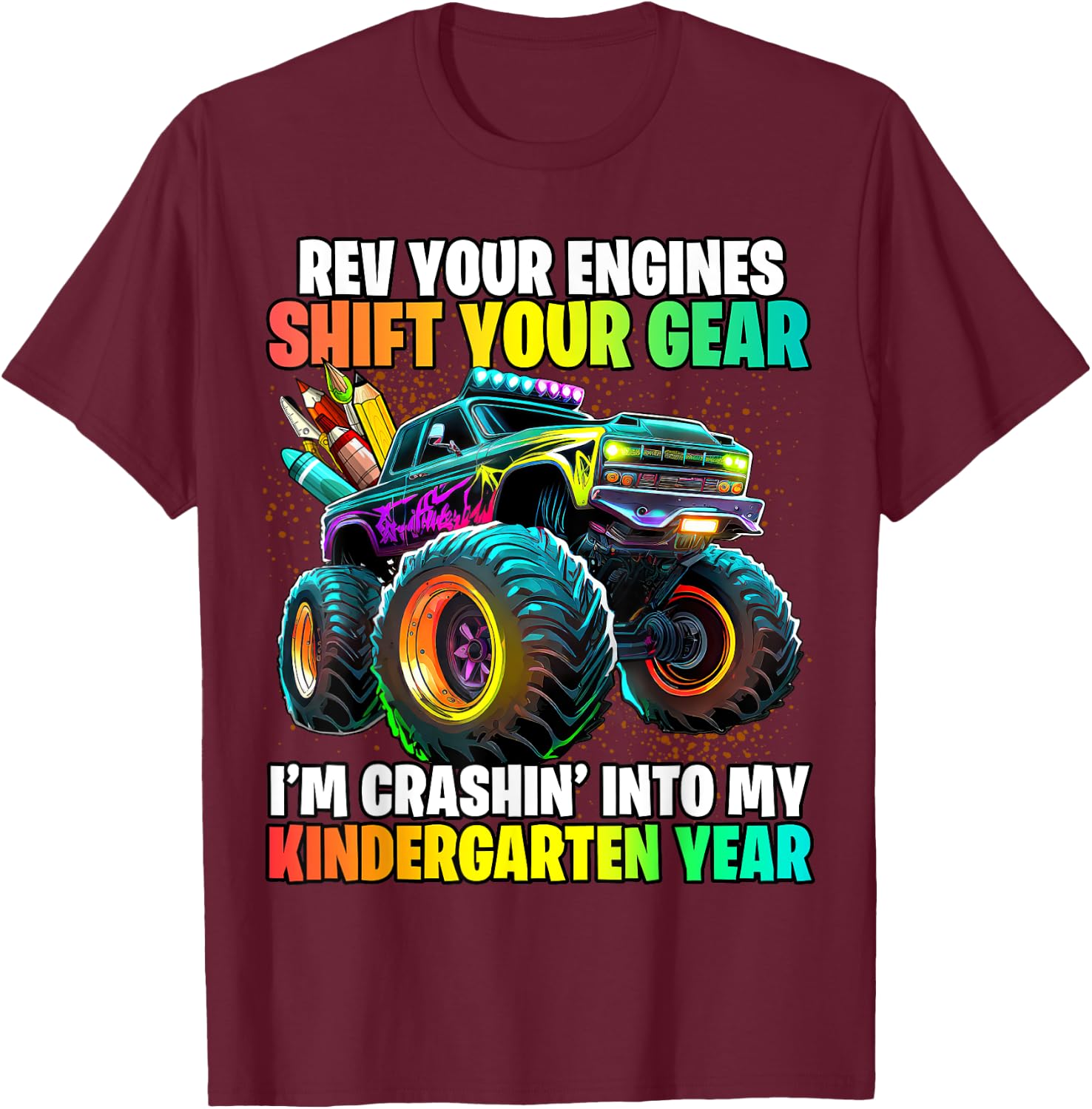 Back to School Kindergarten Monster Truck First Day Boys T-Shirt - T-Shirt | Maroon