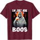 I'm Just Here For The Boos Ghost Funny Men Women Halloween T-Shirt - T-Shirt | Maroon