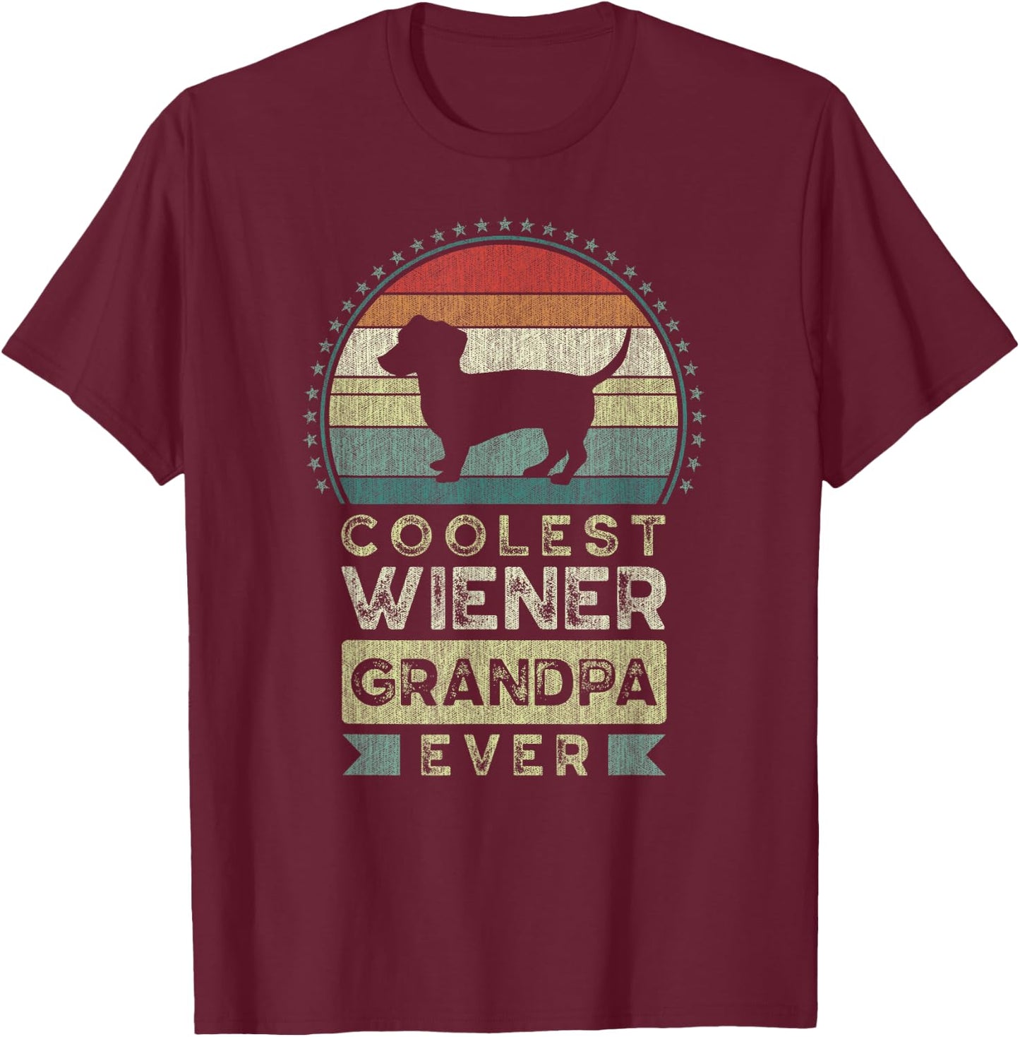 Coolest Wiener Grandpa Ever, Father's Day, Dachshund T-Shirt - T-Shirt | Maroon