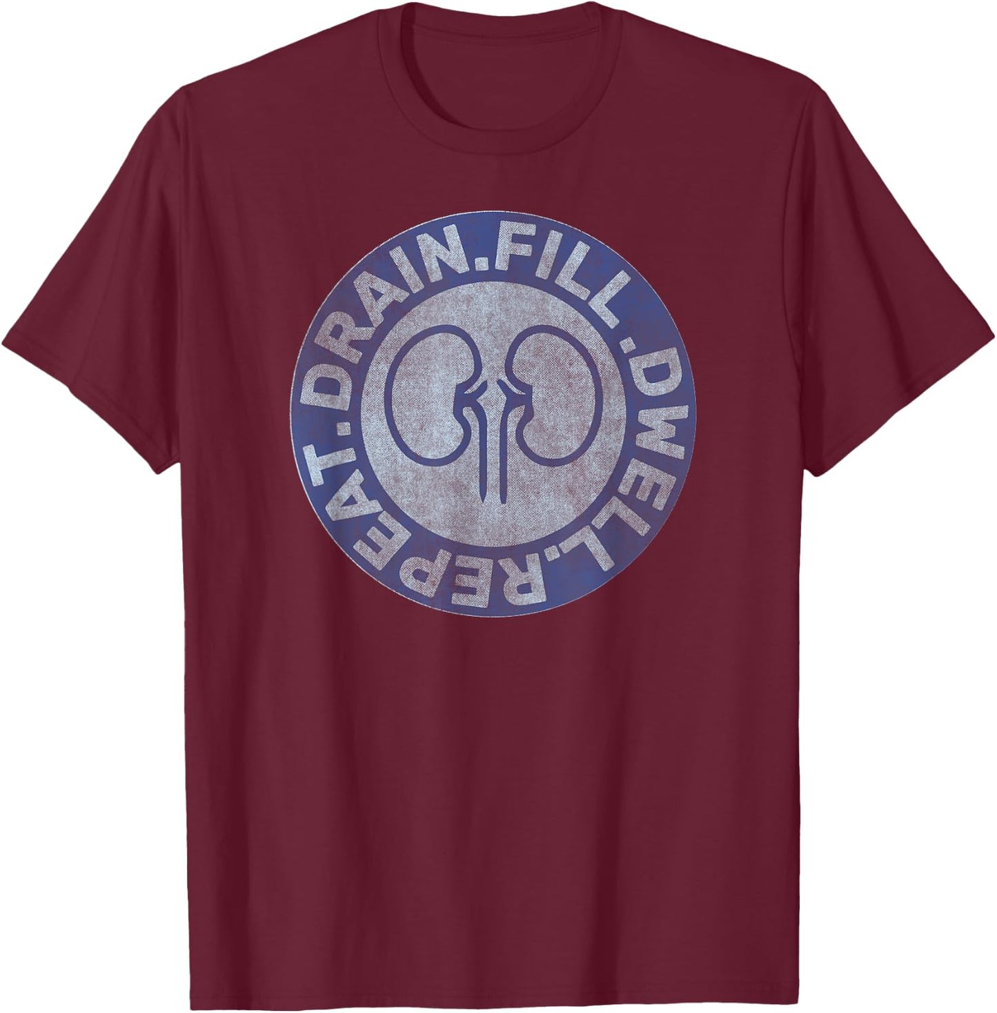 Peritoneal Dialysis Nurse Funny Quote - Black, -Adults, Short Sleeve, Cotton Blend, Polyester, Small T-Shirt - T-Shirt | Maroon