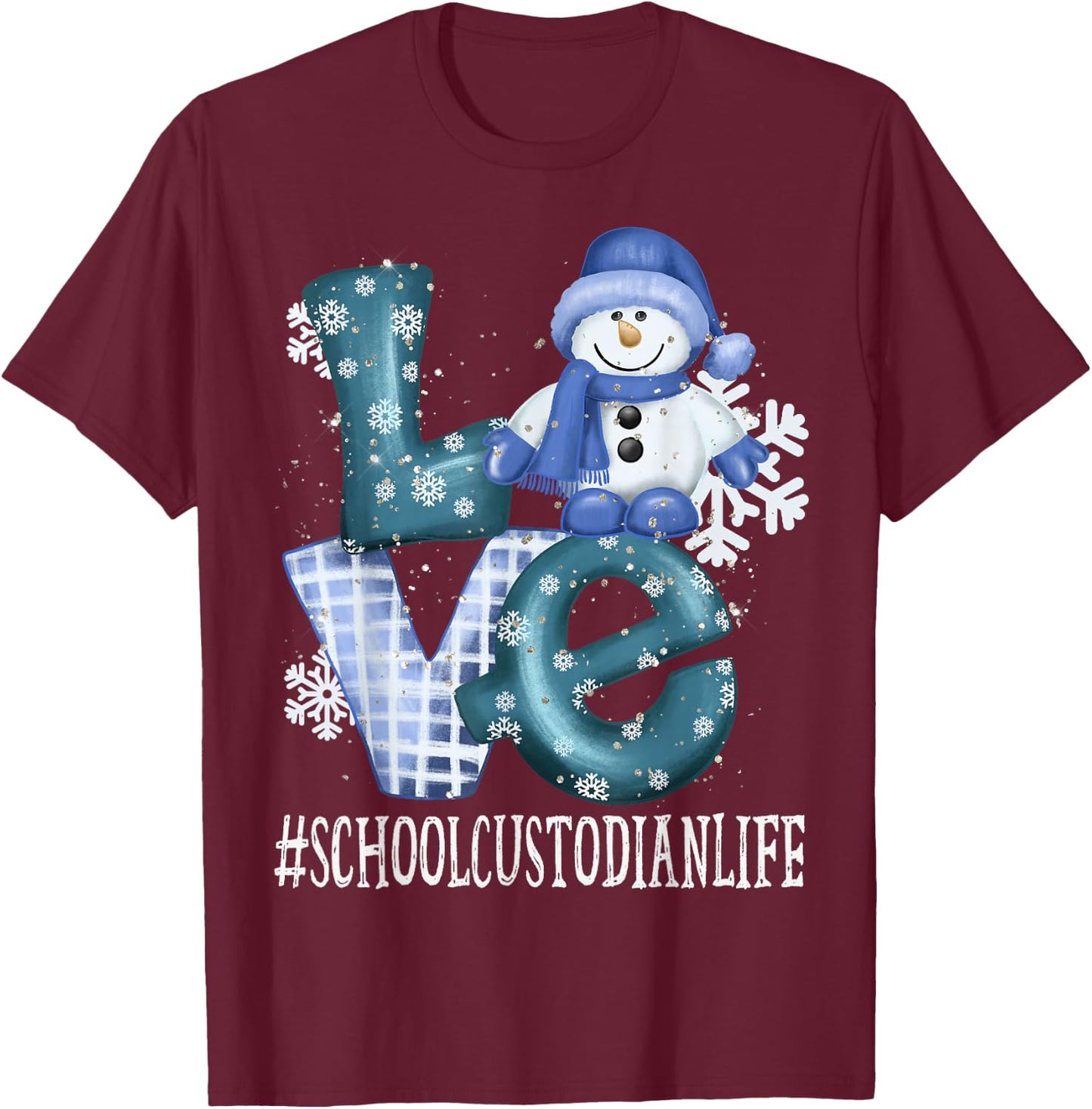School Custodian Love Snowman Women Winter Season Christmas T-Shirt - T-Shirt | Maroon