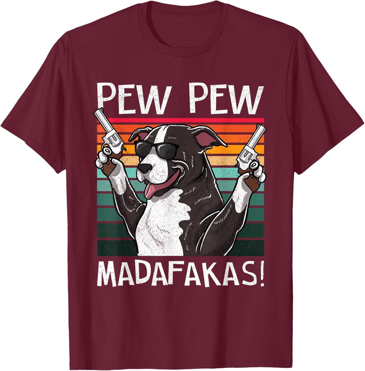 Pitbull Pew Dog Vintage Retro Sunset Dog Guns Pittie Women T-Shirt - T-Shirt | Maroon