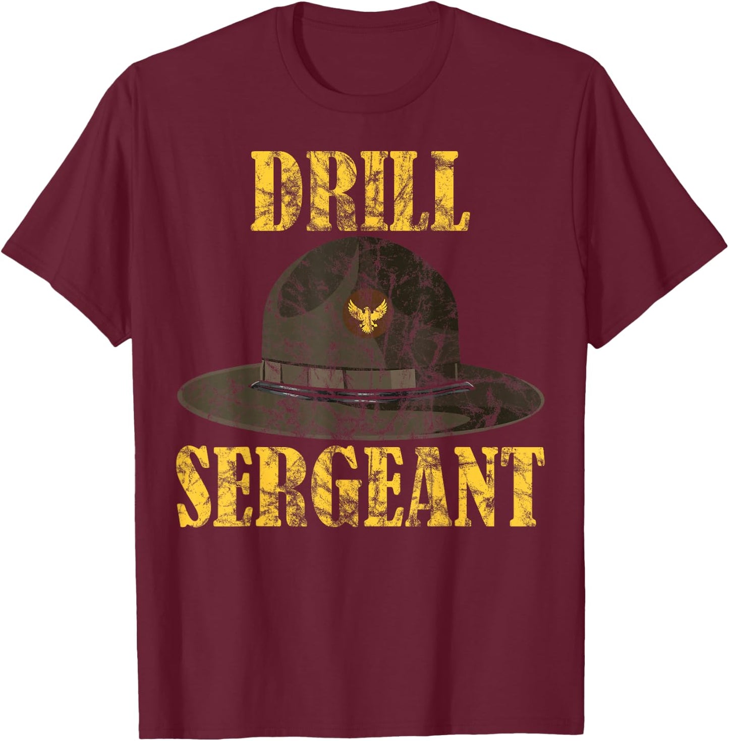 Drill Sergeant a Drill Team or Warrant Officer T-Shirt - T-Shirt | Maroon