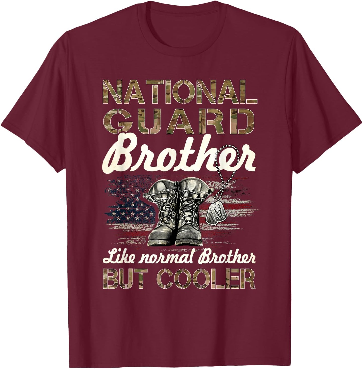 National Guard Brother Proud Brother Military Matching Gift T-Shirt - T-Shirt | Maroon