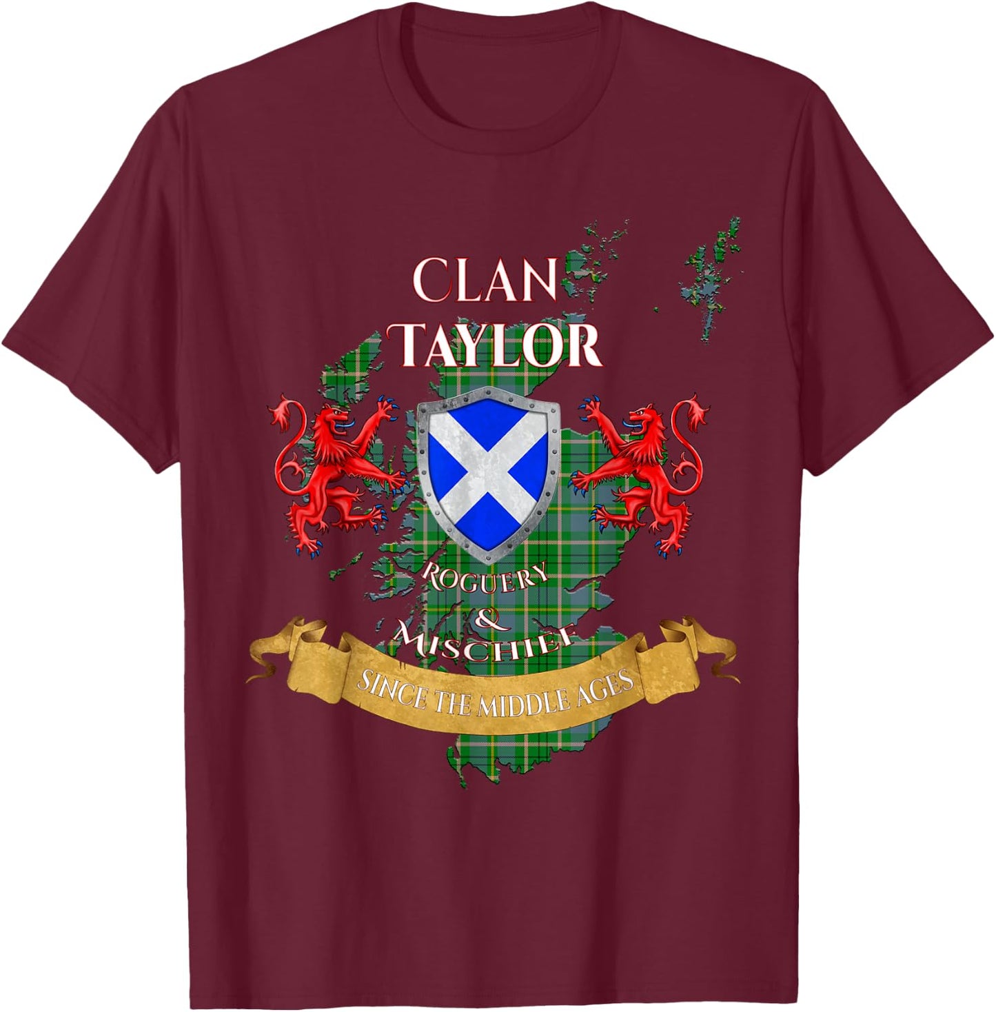 Taylor Scottish Family Clan Middle Ages Mischief T-Shirt - T-Shirt | Maroon