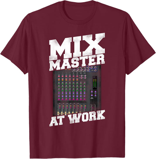 Mix Master - Audio Engineer Sound Engineer Mixing Board T-Shirt - T-Shirt | Maroon
