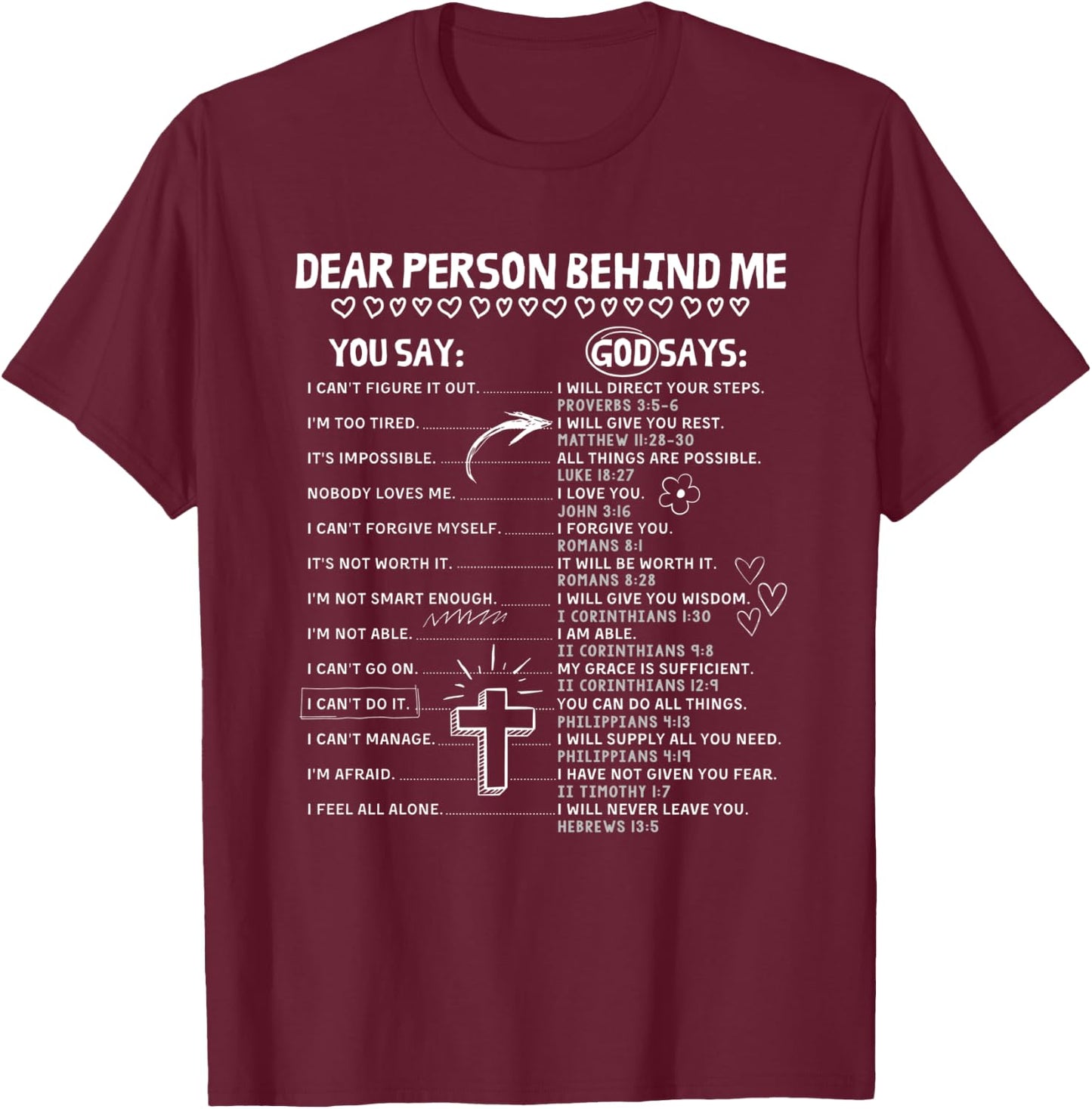 Dear Person Behind Me God Says Christian Jesus God Lovers T-Shirt - T-Shirt | Maroon