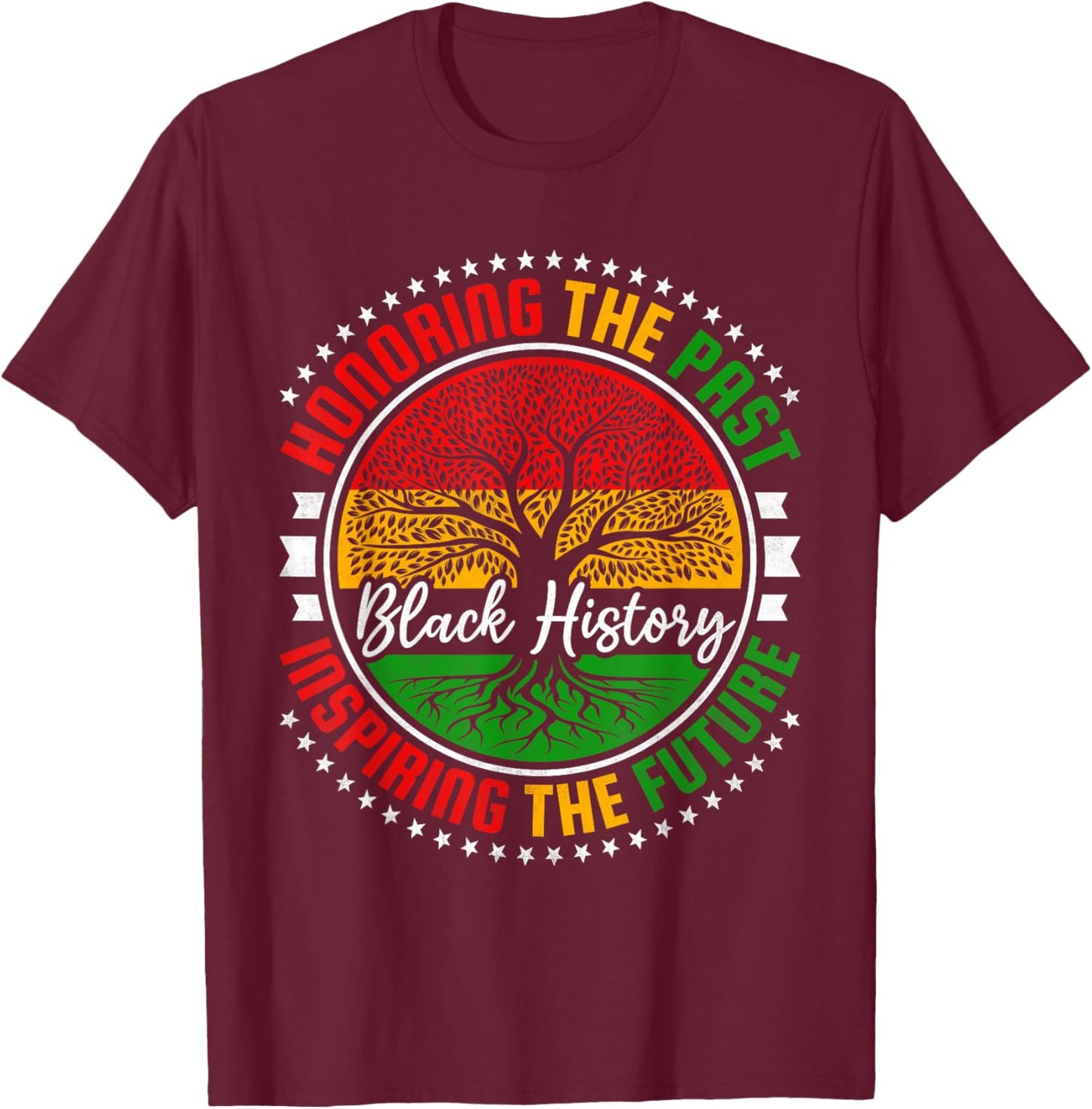 Honoring the Past Inspiring the Future, Black History Month T-Shirt - T-Shirt | Maroon