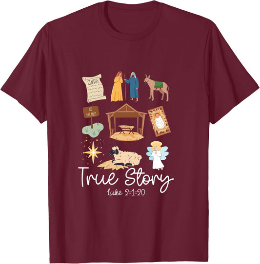 True Story Faith Based Christmas Holly Night Nativity Story T-Shirt - T-Shirt | Maroon
