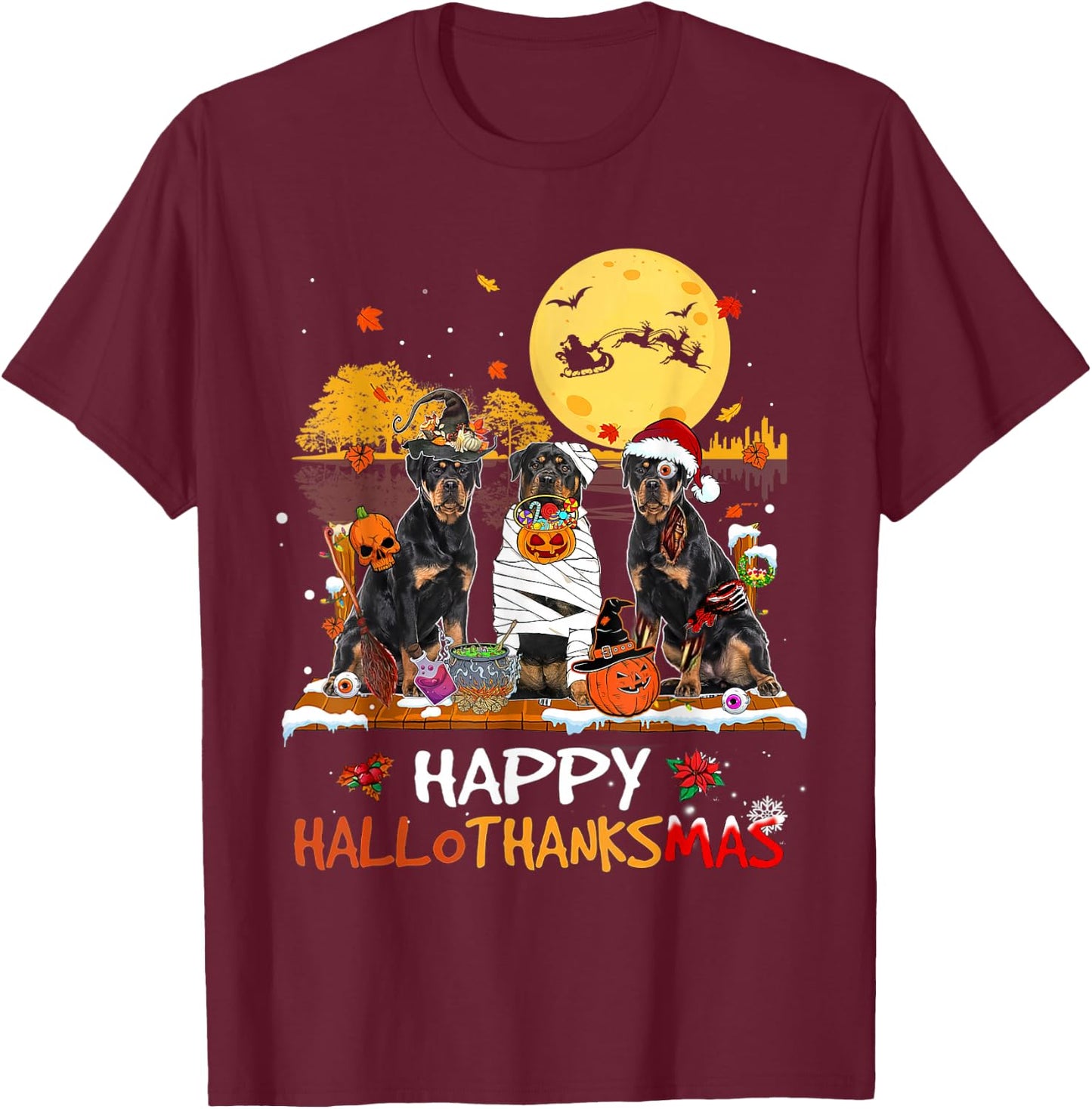 Rottweiler Happy Hallothanksmas Halloween Thanksgiving Xmas T-Shirt - T-Shirt | Maroon
