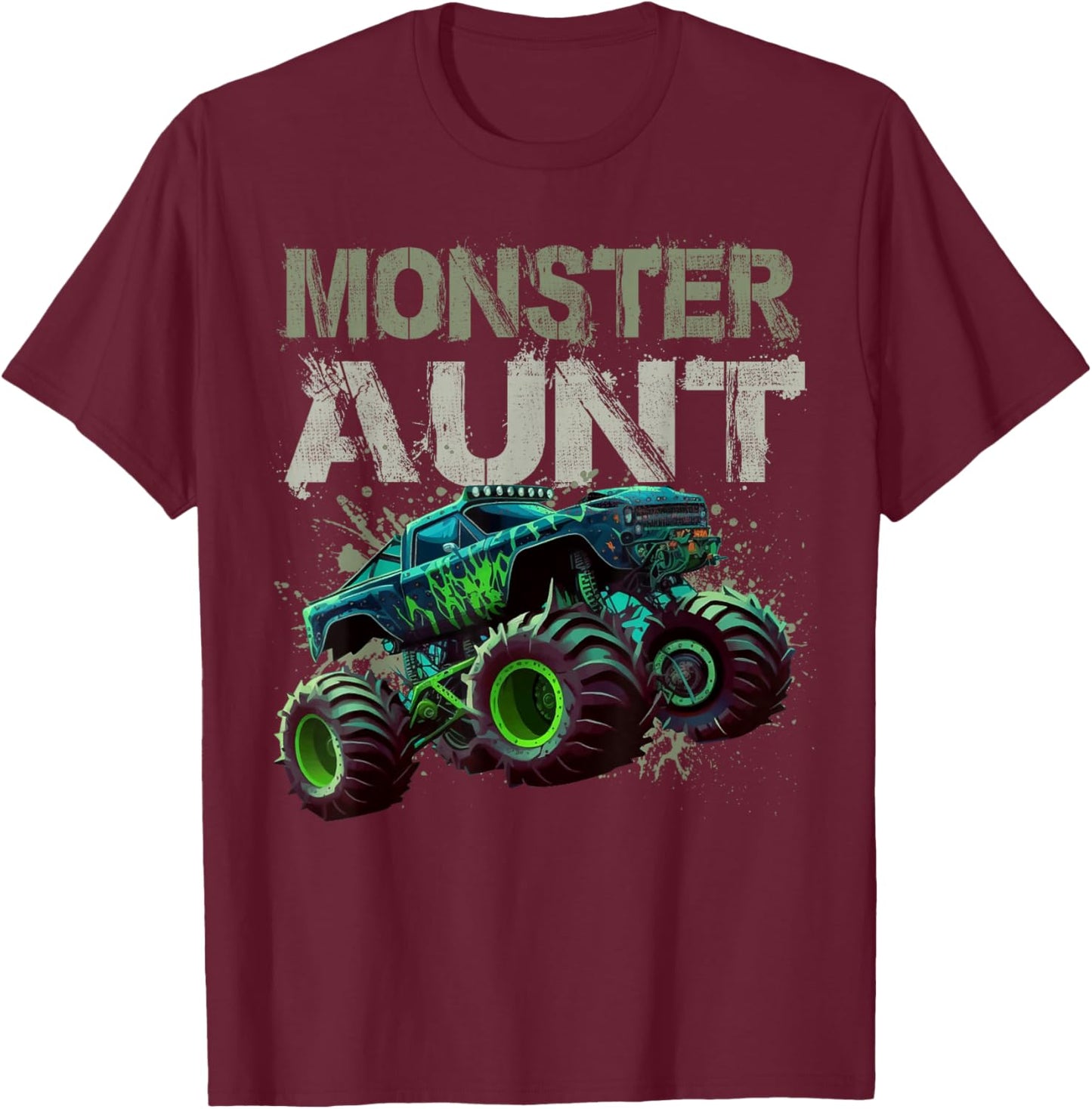 Monster Truck Aunt Family Matching Monster Truck Lovers Gift T-Shirt - T-Shirt | Maroon