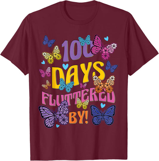 100 Days Fluttered By - 100th Day Of School Butterfly Girl T-Shirt - T-Shirt | Maroon