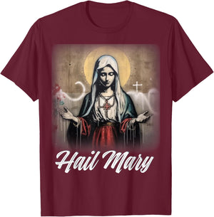 Hail Mary Our Lady Blessed Mother Rosary Catholic T-Shirt - T-Shirt | Maroon