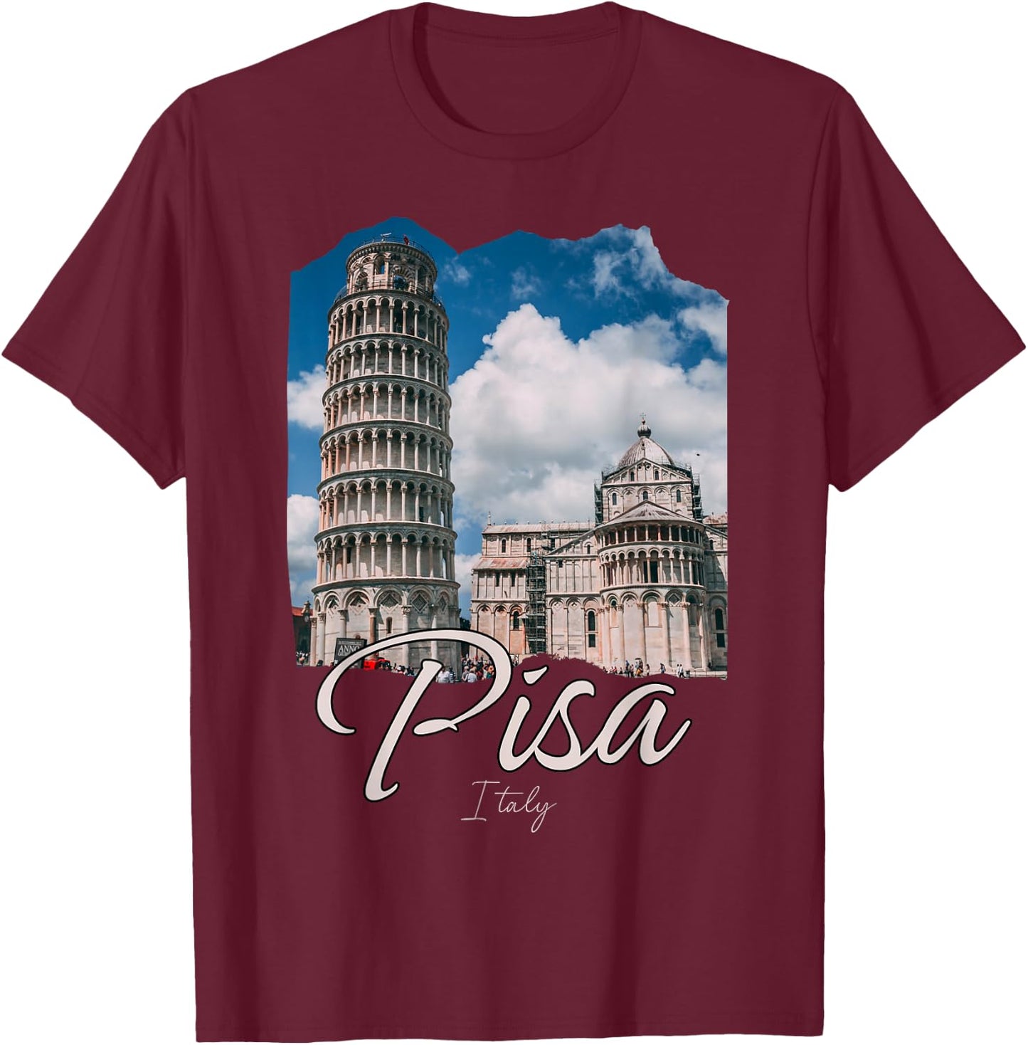 The Leaning Tower Of Pisa Souvenir / Pisa Italy T-Shirt - T-Shirt | Maroon