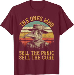 The Ones Who Sell The Panic Sell The Cure Plague Doctor T-Shirt - T-Shirt | Maroon