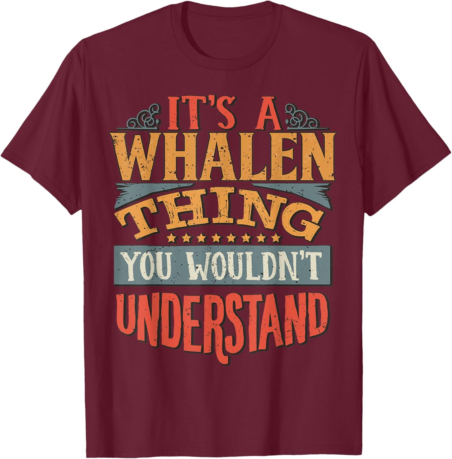 Whalen Name T-Shirt - T-Shirt | Maroon