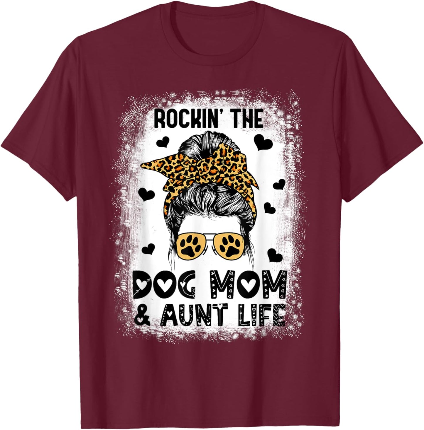 Dog Mom Aunt Life Cute Dog Lover Mother's Day Auntie T-Shirt - T-Shirt | Maroon