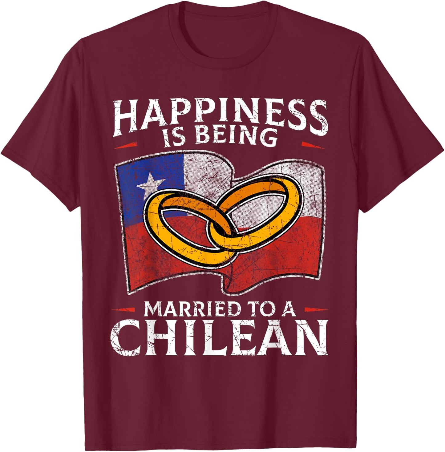 Chilean Marriage Chile Married Flag Wedded Culture T-Shirt - T-Shirt | Maroon