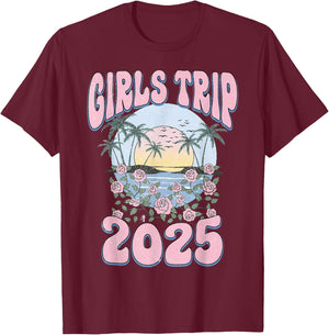 Girls Trip 2025 Beach Summer Holiday Vacation Besties T-Shirt - T-Shirt | Maroon