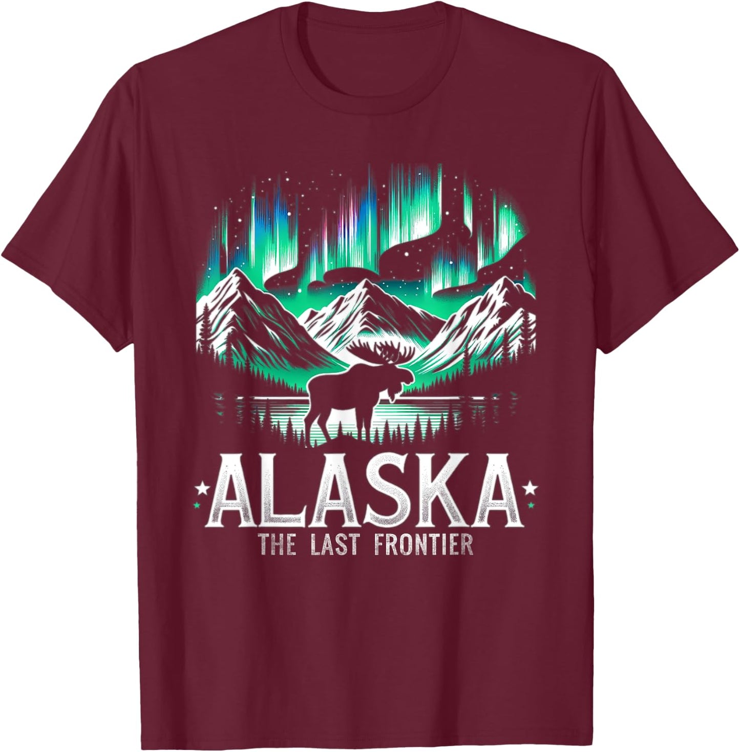 Alaska Day The Last Frontier Alaska Mountain Moose Souvenir T-Shirt - T-Shirt | Maroon