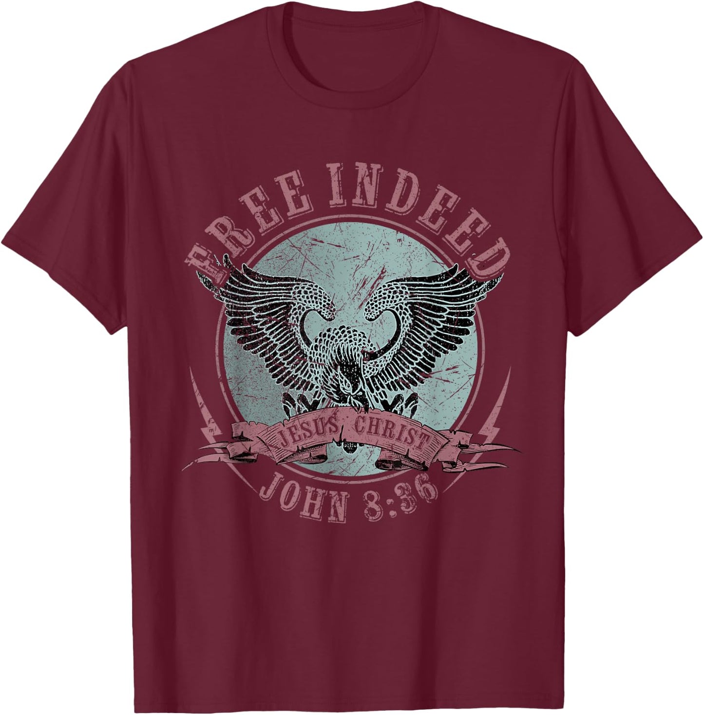 Free Indeed Faith Based Christian, John 8:36 Bible Verse T-Shirt - T-Shirt | Maroon