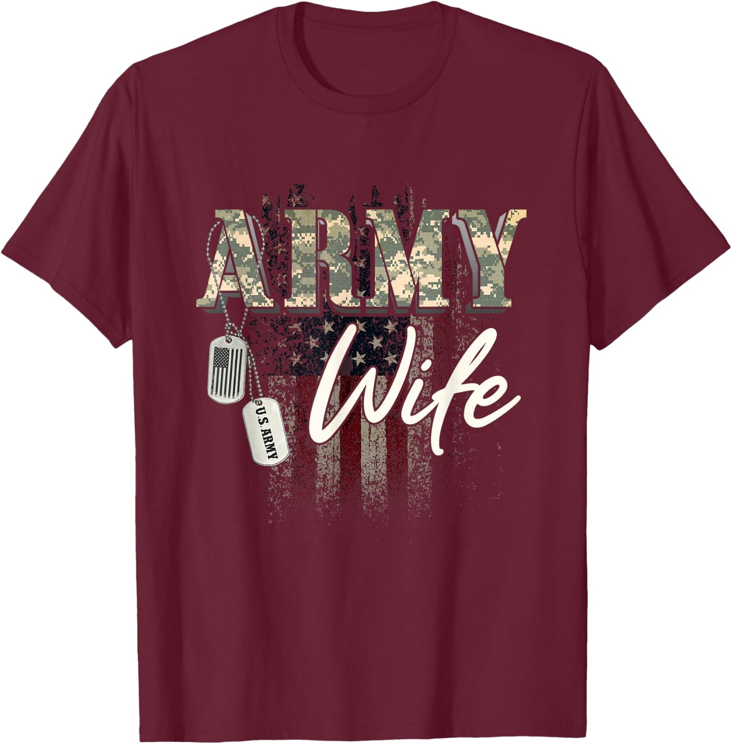 Proud Army Wife American Veteran Military Gift T-Shirt - T-Shirt | Maroon