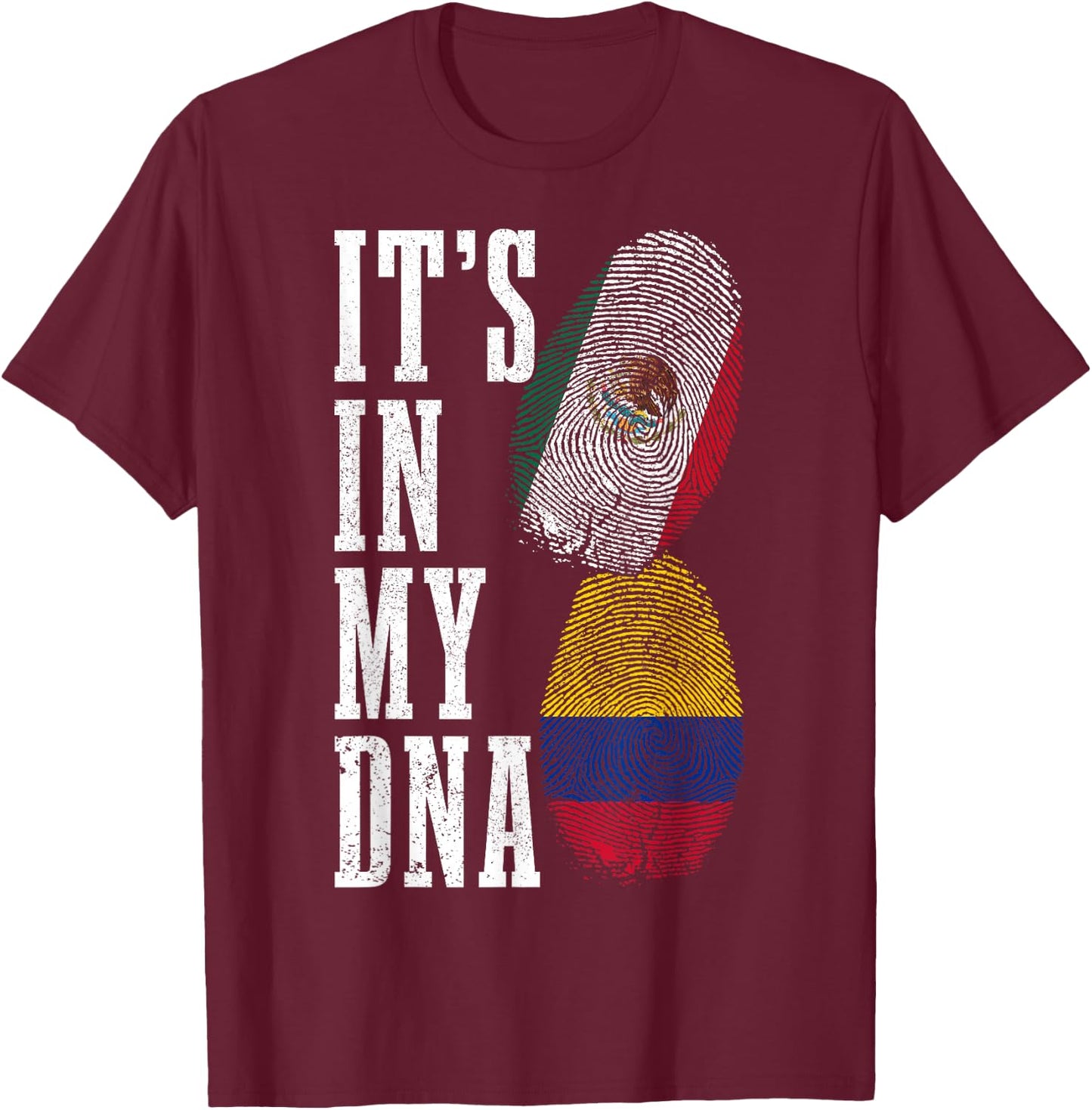 Mexico Colombia It's In My DNA Mexican Colombian Flag Pride T-Shirt - T-Shirt | Maroon