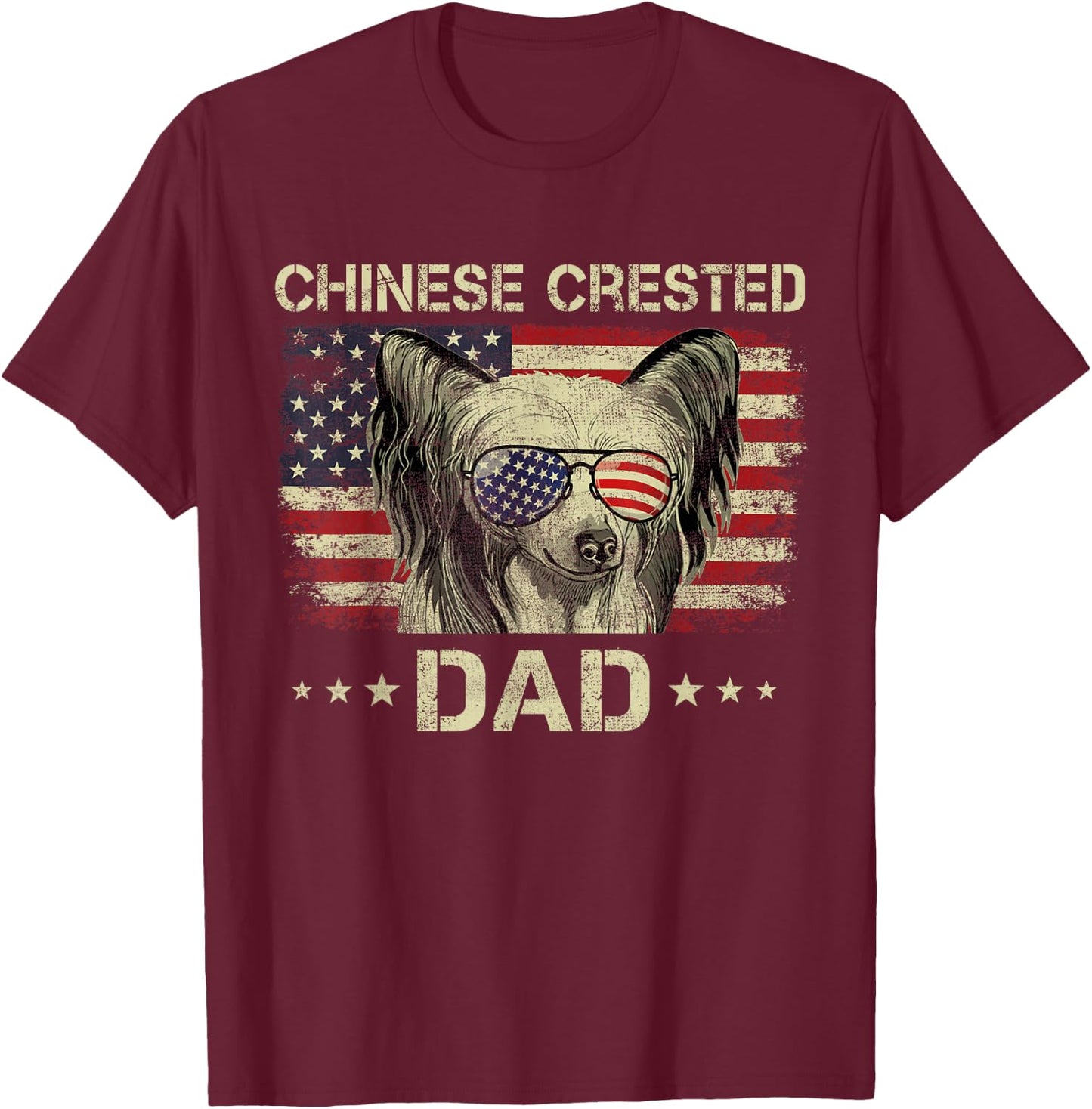 Chinese Crested Dad Dog Lovers American Flag 4th Of July Women Men T-Shirt - T-Shirt | Maroon
