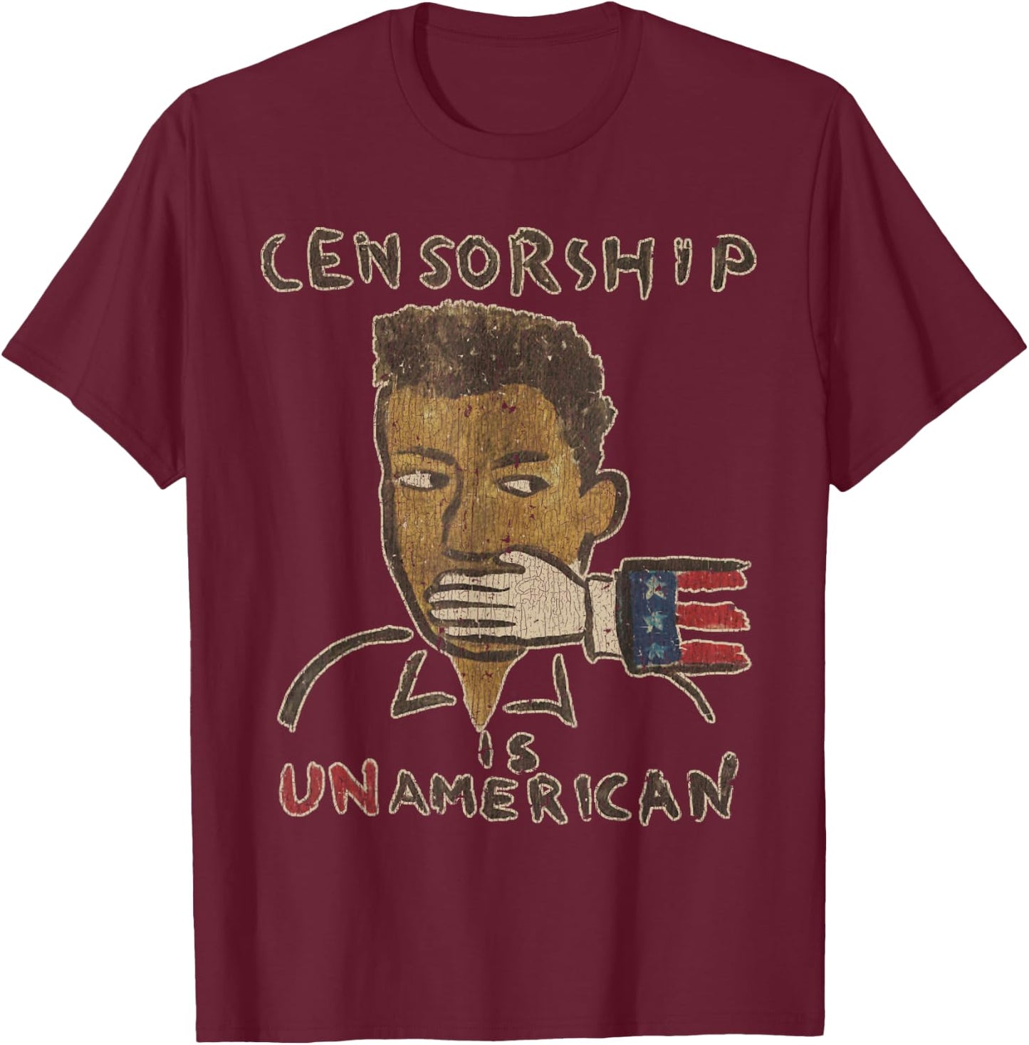 Vintage Censorship Is Un American 1990 T-Shirt - T-Shirt | Maroon