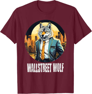 Funny best idea art cool Wallstreet Wolf T-Shirt - T-Shirt | Maroon