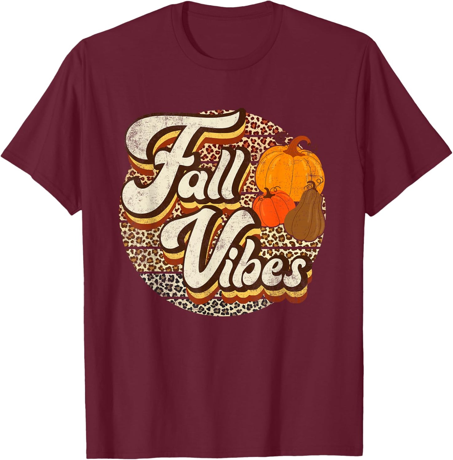 Retro Groovy Fall Vibes Leopard Thanksgiving Autumn T-Shirt - T-Shirt | Maroon