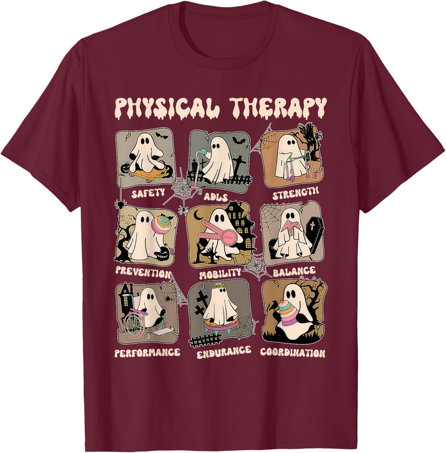 Cute Ghost Physical Therapy PT Physical Therapist Halloween T-Shirt - T-Shirt | Maroon