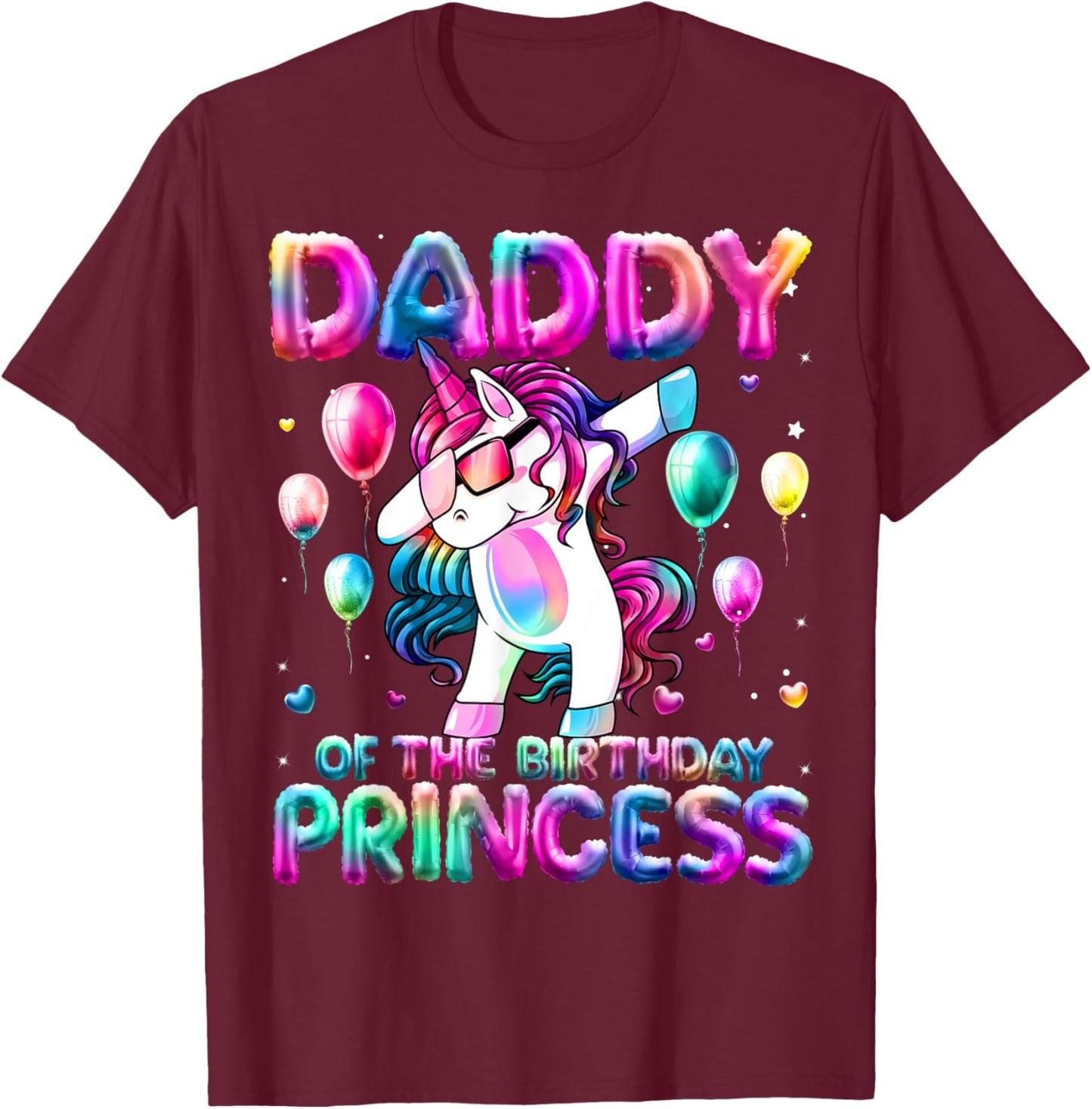 Daddy of the Birthday Princess Girl Dabbing Unicorn Daddy T-Shirt - T-Shirt | Maroon