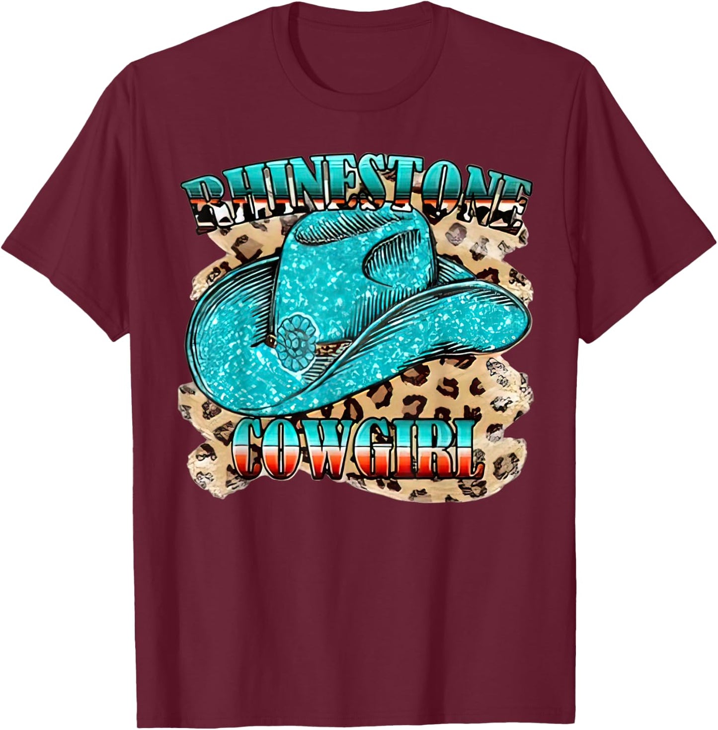 Rhinestone Cowgirl Western Boots Chapeau Western Country T-Shirt - T-Shirt | Maroon