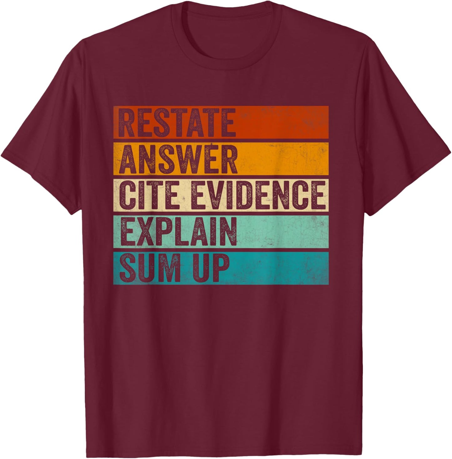 Races Writing Strategy Funny Text Evidence English Teacher T-Shirt - T-Shirt | Maroon