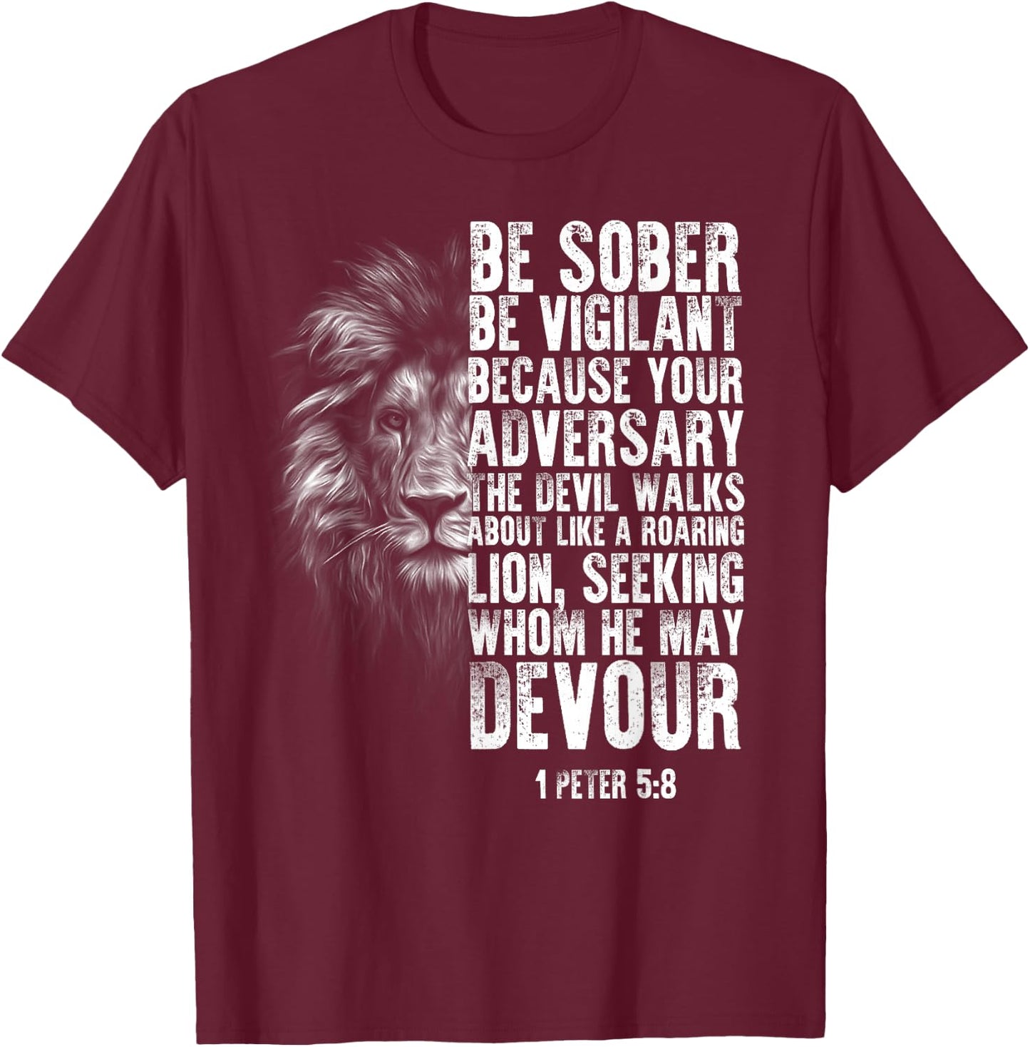 lion head bible verse be vigilant bible study Christian T-Shirt - T-Shirt | Maroon