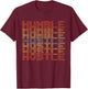 Humble Hustle Retro Vintage – Motivational Entrepreneur T-Shirt - T-Shirt | Maroon