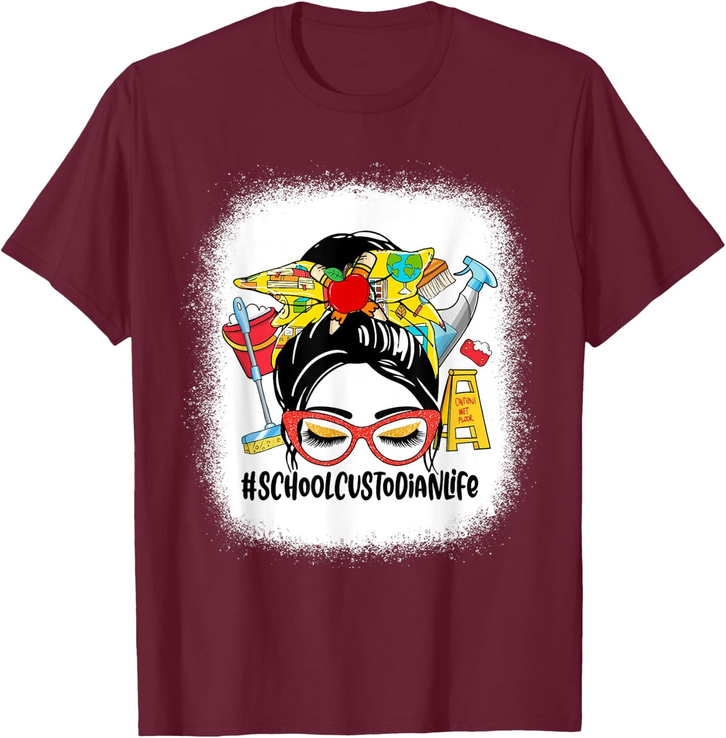 School Custodian Life Messy Bun Women School Custodian Gifts T-Shirt - T-Shirt | Maroon