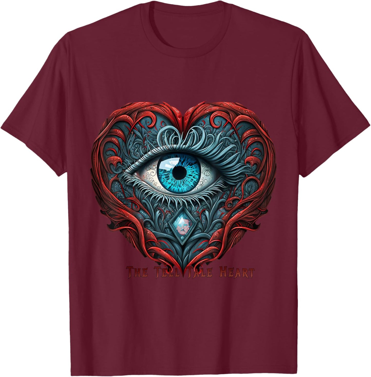 The Tell-Tale Heart by Edgar Allan Poe T-Shirt - T-Shirt | Maroon
