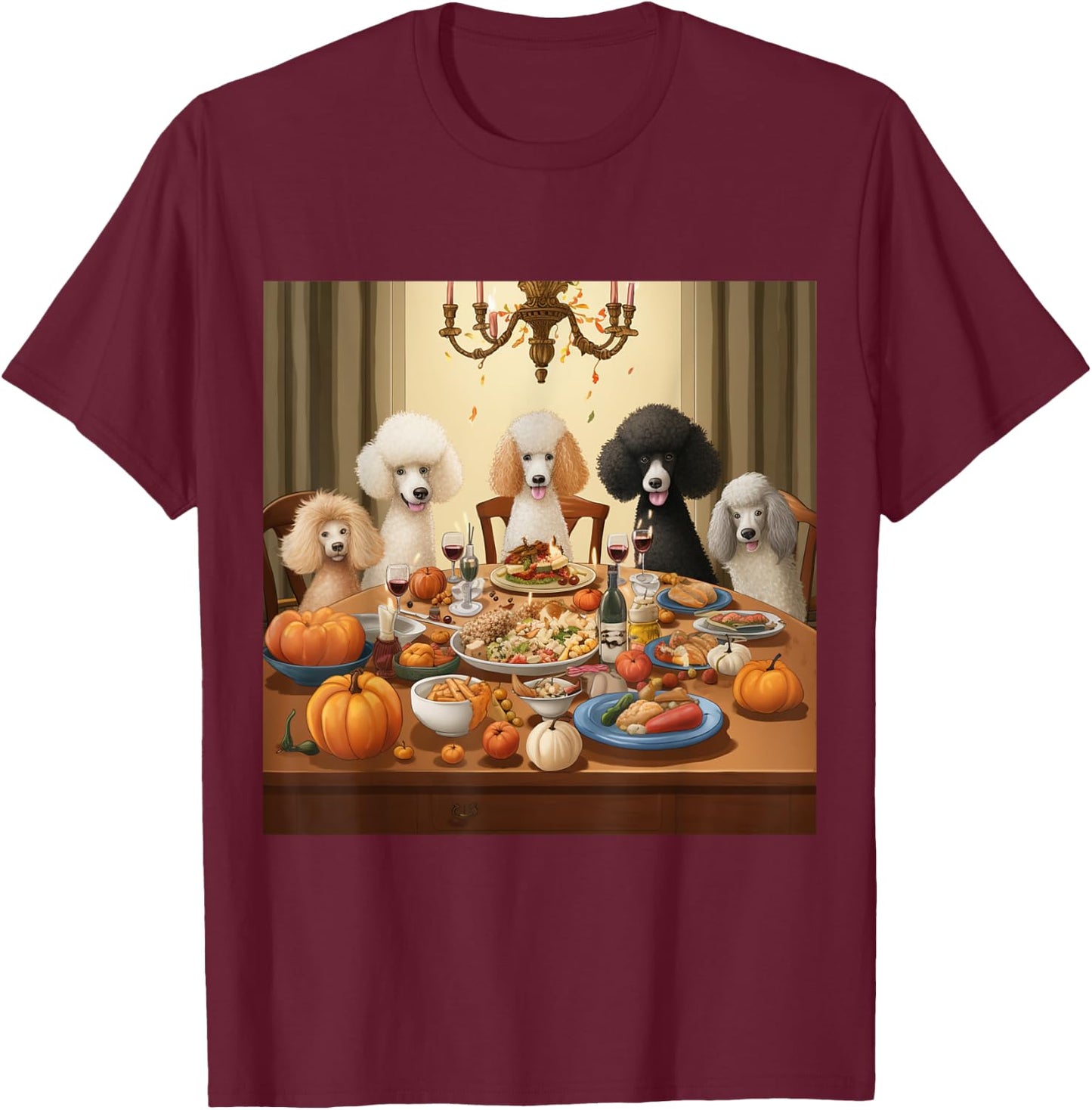 Thanksgiving Poodle - Poodle Thanksgiving T-Shirt - T-Shirt | Maroon