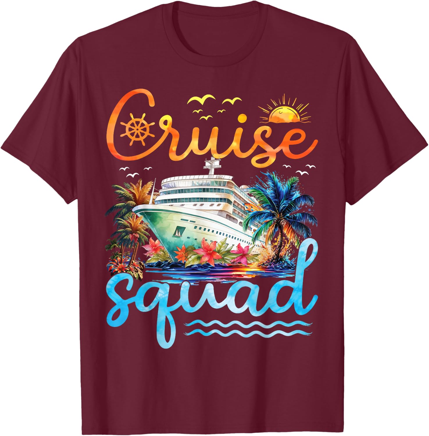 Cruise Squad 2025 Family Group Matching Cruise Vacation Trip T-Shirt - T-Shirt | Maroon